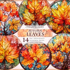 May include: A set of 14 digital clipart images featuring autumn leaves in a stained glass style. The leaves are in shades of orange, yellow, and red, and are arranged in a circular pattern. The images are high quality and are 300 DPI, 25.4 cm by 25.4 cm.