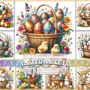 Paniers floraux d'oeufs de Pâques, poussins et lapins, pages de cliparts imprimables, HQ 12 JPG 10 x 10 pouces, scrapbooking, journal indésirable, téléchargement immédiat.