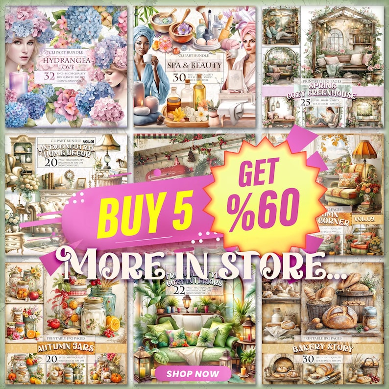 May include: A collage of digital art prints featuring various themes. The images include illustrations of flowers, spa and beauty products, cozy interiors, and baked goods. Text includes "Hydrangea Love," "Spa & Beauty," "Cozy Greenhouse," "Autumn Jars," and "Bakery Story."