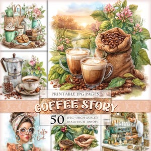 Op de afbeelding: Waterverfillustraties met een koffiethema. Bevat koffiekopjes, bonen, een koffiezetapparaat en een vrouw met een bril die een kopje vasthoudt. De tekst "COFFEE STORY" en "Coffee Cool" zijn zichtbaar. De afbeelding is gelabeld "PRINTABLE JPG PAGES".