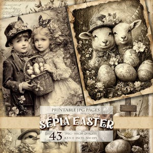 Könnte beinhalten: Eine digitale Collage aus vier sepiatönigen Bildern mit Kindern, Lämmern und Ostereiern. Die Bilder sind auf einem strukturierten Papierhintergrund mit Vintage-Ästhetik gedruckt. Der Text "Printable JPG Pages Sepia Easter 43 JPEG - High Quality 8.5 x 11 inch - 300 DPI" ist am unteren Rand der Collage gedruckt.