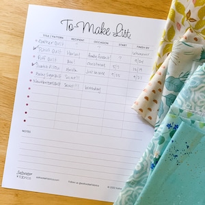 May include: A white to-do list with a grid for organizing quilting projects. The list includes columns for the title or pattern, recipient, occasion, start date, and finish by date. The list is filled out with various quilting projects, including a "Gather Quilt", "Tshirt Quilt", "Puff Quilt", "Swatch Pillow", "Baby SugarQuilt", and "Newtonizons Quilt".