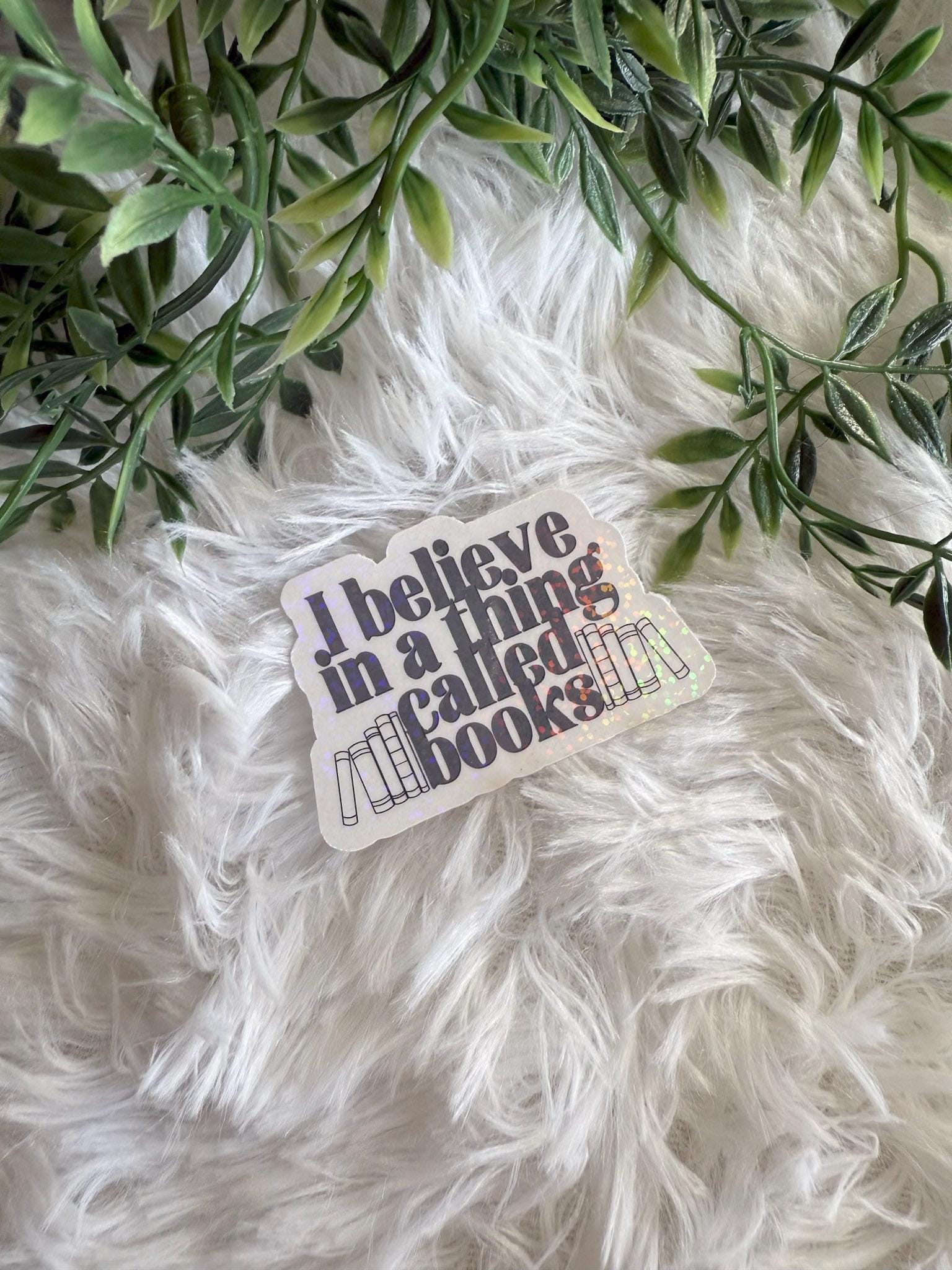 I Believe in A Thing Called Books | Bookish Sticker | Kindle Sticker - Etsy