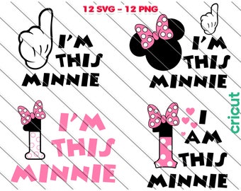 Minnie Mouse 1° compleanno SVG PNG: Clip Art "Io sono questa Minnie" (download digitale)