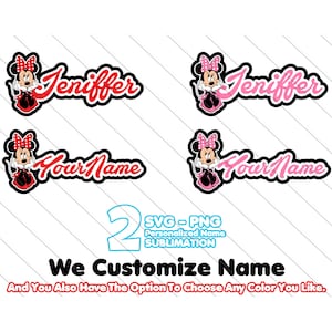 May include: Four personalized name designs featuring Minnie Mouse. Two designs have the name "Jeniffer" and "Your Name" in red, and two in pink. The image includes the text "We Customize Name" and "And You Also Have The Option To Choose Any Color You Like."