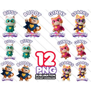 Super Kitties 12 PNG Bundle - Digital Cat Sublimation Clipart Set - Birthday Shirt Designs - Bitsy PNG, Sparks Png, Ginny Png, Buddy Png