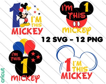 I'm This Mickey 1st Birthday SVG PNG: Mouse Clip Art Image Files