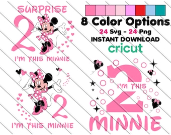 May include: A pink and black Minnie Mouse themed birthday design with the number 2 and the text "I'm this Minnie" and "Surprise". The design includes a Minnie Mouse character, hearts, stars, and balloons. The design is available in 8 color options and includes 24 SVG and 24 PNG files for instant download. The design is compatible with Cricut.