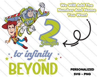 Personalisierte Toy Story Geburtstag SVG PNG: Unendlich und Jenseits Design (Digitaler Download)