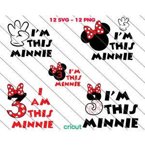 Ich bin diese Minnie SVG, Png, Minnie Maus, Geburtstags-Svg, Minnie mein 3. Geburtstags-Svg, 3. Geburtstagsparty, Instant Download