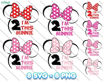 I'm this Minnie Svg, Png, Minnie Svg, Birthday Svg, Minnie My 2nd Birthday Svg, 2nd Birthday Party, Minnie Clip Art, Image Files