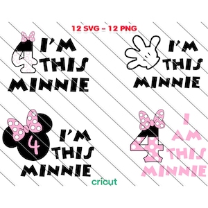 Ik ben deze Minnie Svg, Png, Minnie Mouse Svg, Verjaardag Svg, Minnie Mijn 4e verjaardag Svg, 4e verjaardagsfeestje, Minnie Clip Art, Afbeeldingsbestanden