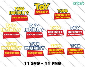 Two Infinity And Beyond Svg, Png, Toy Story Svg, Digital Download,