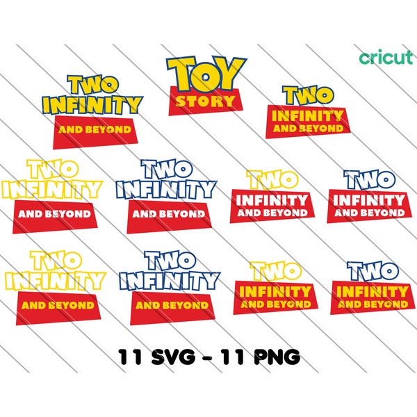 Two Infinity And Beyond Svg, Png, Toy Story Svg, Digital Download,