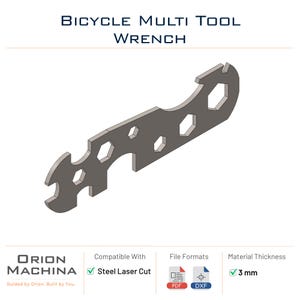 May include: A gray bicycle multi-tool wrench with various hexagonal openings and curved ends. The text "BICYCLE MULTI TOOL WRENCH" is at the top. The material thickness is 3 mm.