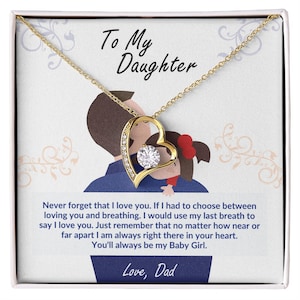 Collier coeur fille cadeau de papa, toujours mes bijoux sentimentaux pour bébé fille, message d'amour du père sur une carte de collier, bijoux pour père