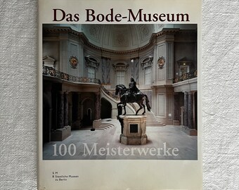 Vintage Buch - Das Bode-Museum: 100 Meisterwerke-Deutschland, 2006