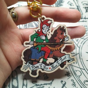Born to jest, forced to joust - Medieval keychain - Manuscript - Jester -  Wood Charm