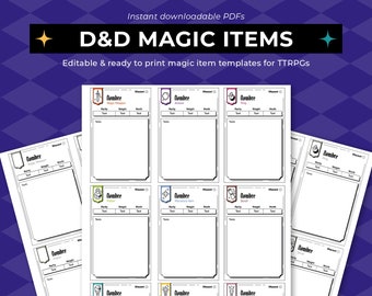 May include: Printable Dungeons & Dragons magic item templates.  The templates are black and white with a blank space for the name of the item, rarity, weight, worth, and a section for the item's description.  The templates feature a variety of icons, including a sword, a ring, a potion, and a staff.