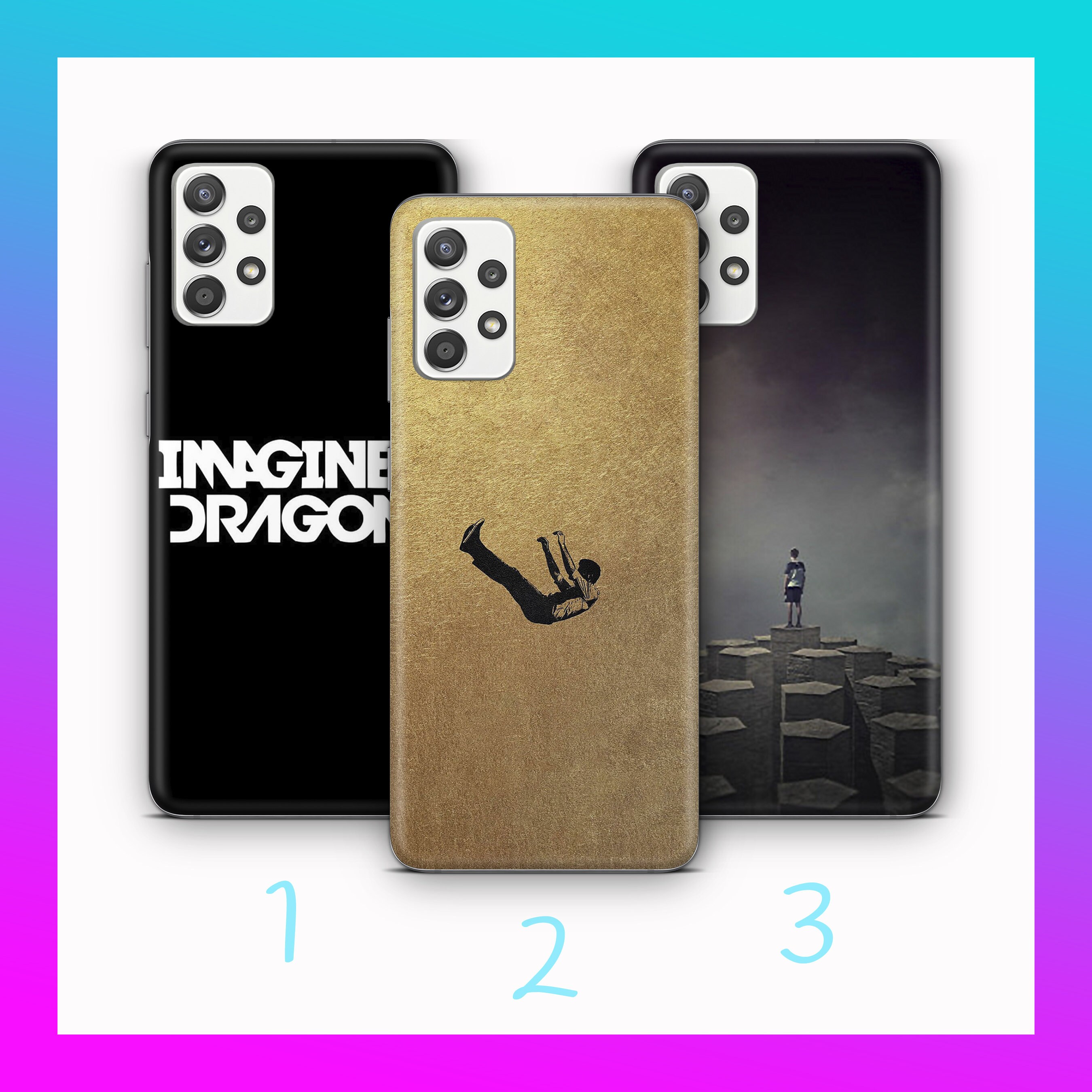 Imagine Dragons 9 Housse pour Samsung A14 A15 A16 A17 A25 A26 A34 A35 A36 A37 A54 A55 A56 A57 A72 A73 + d'autres modèles