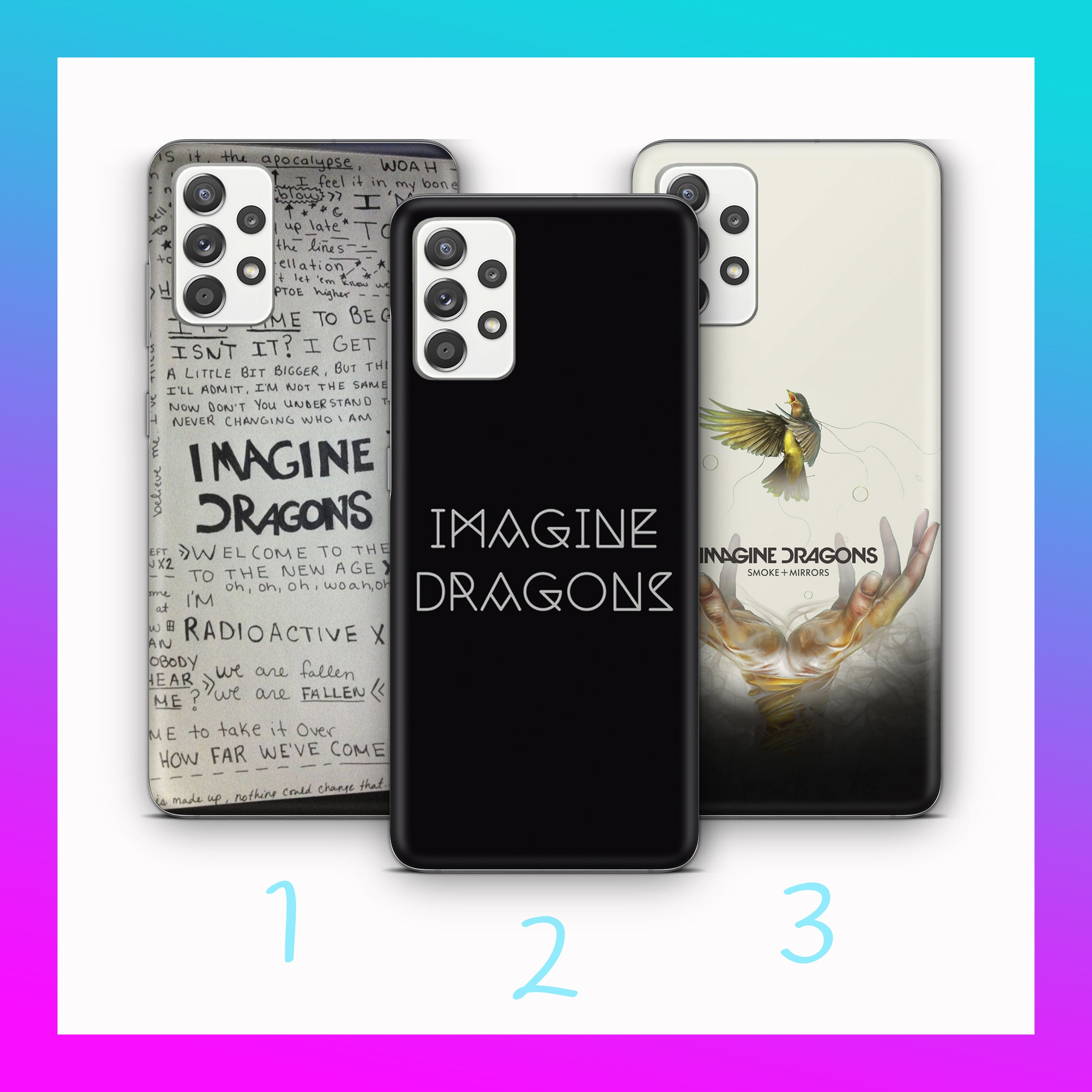 Imagine Dragons 7 Housse pour Samsung A14 A15 A16 A17 A25 A26 A34 A35 A36 A37 A54 A55 A56 A57 A72 A73 + d'autres modèles