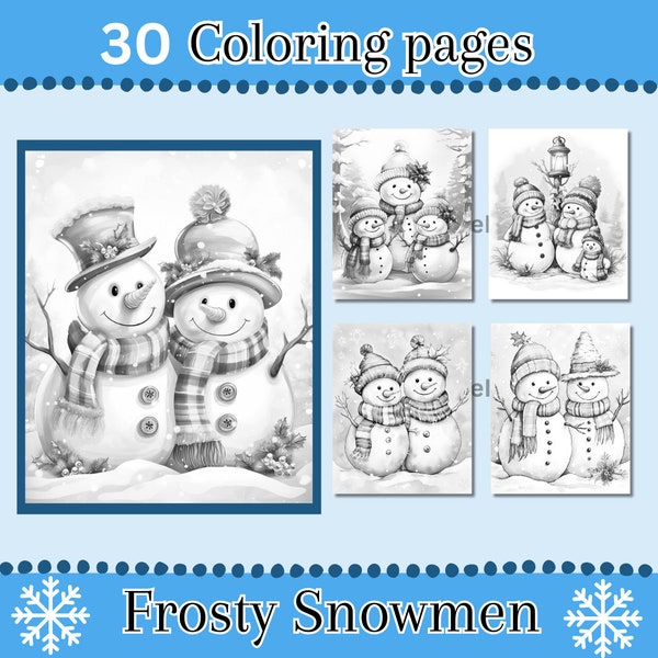Frosty Snowmen Coloring Pages, 30 Digital Downloads, Snowman, Christmas Adult Coloring Page, Large Print coloring, Holiday Coloring Page