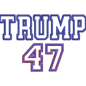 Trump Applique Embroidery Designs, Make America Great Again, Trump USA President Machine Embroidery Files, Trump 2024  Embroidery Designs