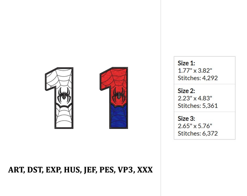 May include: A digital embroidery design of the number 1 with a spider web and spider design. The design is available in three sizes: 1.77 inches by 3.82 inches, 2.23 inches by 4.83 inches, and 2.65 inches by 5.76 inches. The design is available in the following formats: ART, DST, EXP, HUS, JEF, PES, VP3, and XXX.
