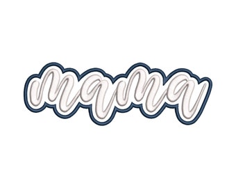 Mama Applique Embroidery Design, Mama Embroidery File, Mama Applique Design, Mother&#39;s day Gift Design, Mom Machine Embroidery File for Mama