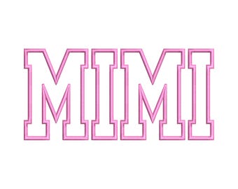 Mimi Applique Embroidery Design, Mama Mimi Outline File for Machine Embroidery, Mother&#39;s day Embroidery Mom File, 5 Sizes - Instant Download