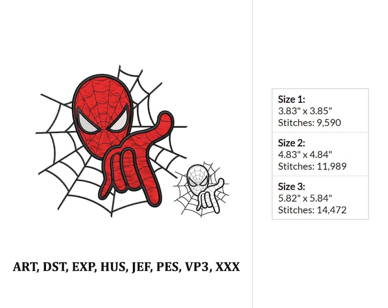 May include: Red and black embroidered design of a superhero's face with a web pattern in the background. The design is available in three sizes: 3.83 inches by 3.85 inches, 4.83 inches by 4.84 inches, and 5.82 inches by 5.84 inches. The design is available in the following formats: ART, DST, EXP, HUS, JEF, PES, VP3, and XXX.