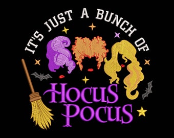 It&#39;s Just A Bunch Of Witch Sisters Embroidery Design, Halloween Machine Embroidery Files, I Smell Children, Sanderson Sister Embroidery File
