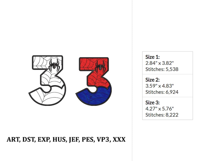 May include: Two embroidered designs of the number 3 with a spider web and spider in the center. The design on the left is black and white, and the design on the right is red, blue, and black. The text below the designs reads "ART, DST, EXP, HUS, JEF, PES, VP3, XXX". The text to the right of the designs lists three sizes with dimensions and stitch counts.