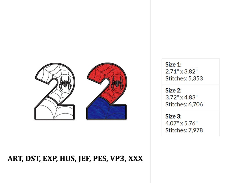 May include: Two black and white spider web designs with a black spider in each web, and two red, white, and blue spider web designs with a black spider in each web. The designs are numbered 22. The image includes the text "Size 1: 2.71" x 3.82" Stitches: 5,353 Size 2: 3.72" x 4.83" Stitches: 6,706 Size 3: 4.07" x 5.76" Stitches: 7,978 ART, DST, EXP, HUS, JEF, PES, VP3, XXX".