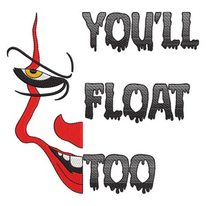 Halloween Horror Face Embroidery Designs, You&#39;ll Float Too Scary Clown Horror Killers Villains Digital Machine Embroidery Files - 5 Sizes