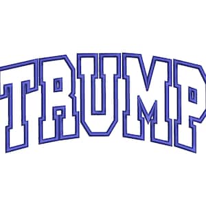 Trump Embroidery Applique Designs, Make America Great Again, Trump USA President Embroidery Machine Files, Trump 2024  Embroidery Design
