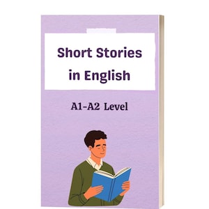 Puede incluir: Una portada de libro morada con el título "Short Stories in English" y el subtítulo "A1-A2 Level". Una ilustración de una persona leyendo un libro azul está en la portada.