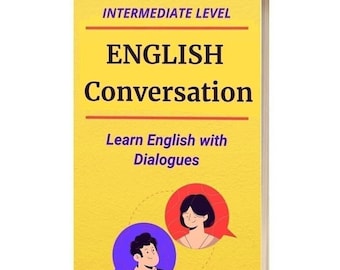 English Conversation: Learn English with Dialogues| Intermediate Level| E-books in English| Vocabulary and Reading Skills| B1 English