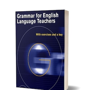 Puede incluir: Un libro azul con el título "Grammar for English Language Teachers" y el subtítulo "With exercises and a key". La portada presenta una letra estilizada "G" en oro.
