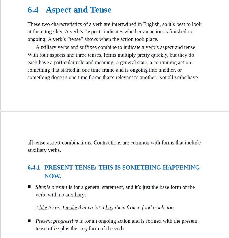 May include: A page from a textbook about English grammar, focusing on the concepts of aspect and tense. The text explains how these two characteristics of verbs work together to indicate when an action takes place and whether it is finished or ongoing. The page also includes examples of simple present and present progressive tenses.