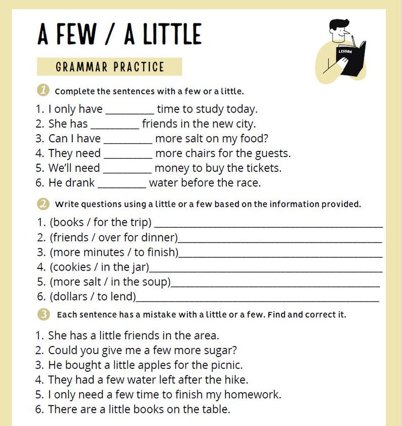 May include: A grammar practice worksheet with the title "A Few / A Little." The worksheet includes fill-in-the-blank sentences, question writing, and error correction exercises. A small illustration of a person reading is in the upper right corner.