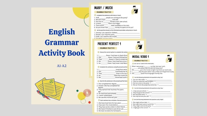 May include: An English Grammar Activity Book, A1-A2 level, with multiple worksheets on grammar practice. The worksheets cover topics like 'Many/Much', 'Present Perfect 1', and 'Modal Verbs 1'. The book has a light beige cover with colorful accents.