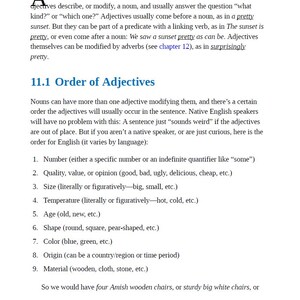 May include: A page from a textbook explaining the order of adjectives in English. The text includes examples of adjectives in different categories, such as number, quality, size, temperature, age, shape, color, origin, and material.