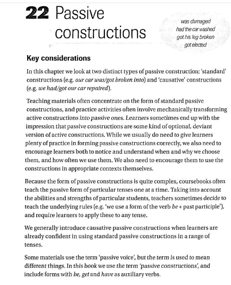 May include: A page from a textbook about passive constructions in English grammar. The text discusses the different types of passive constructions, including standard and causative constructions. It also explains how to teach passive constructions to learners.
