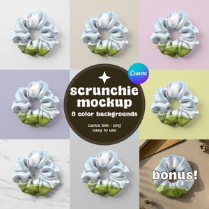 May include: A mockup of a scrunchie with a white and green design on eight different coloured backgrounds. The text "scrunchie mockup" is in a circle with a star in the centre. The text "8 colour backgrounds" is below the circle. The text "canva link + png" is below the text "8 colour backgrounds". The text "easy to use" is below the text "canva link + png". The text "bonus!" is in a white rectangle with a black outline.