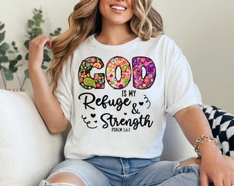 Dieu est mon refuge et ma force, chemise chrétienne, chemises pour femmes, t-shirt chrétien, cadeau religieux, cadeau pour chrétien, foi, cadeau spirituel