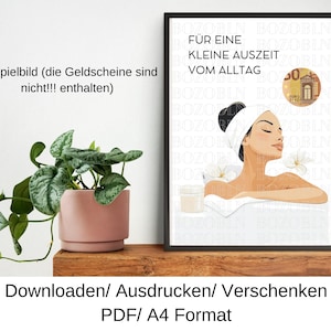May include: A printable digital download for a relaxing bath time gift. The image shows a woman in a bath with a towel on her head, a glass of water, and a bath bomb. The text reads "For a little break from everyday life".