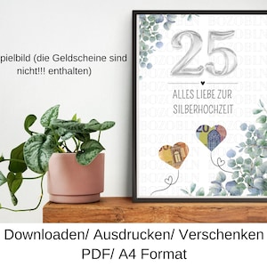 Silberhochzeit Geldgeschenk, Geschenkidee zur Silbernen Hochzeit, Last Minute Geschenk, DIY Vorlage, PDF, Download