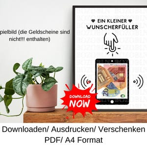 Puede incluir: Un cartel enmarcado con el texto "EIN KLEINER WUNSCHERFÜLLER" y un gráfico de una mano tocando un smartphone que muestra billetes en euros. Una pegatina roja "DOWNLOAD NOW" está en la parte inferior izquierda.