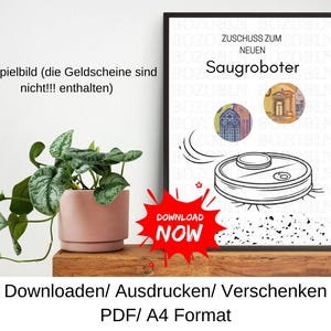 以下が含まれることがあります： 「Zuschuss zum Neuen Saugroboter」の文字とロボット掃除機のイラストが入ったフレームプリント。赤いスターバーストグラフィックには「Download Now」と書かれています。植木鉢に入った植物が左側にあります。